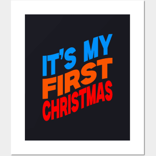 It's my first Christmas Posters and Art